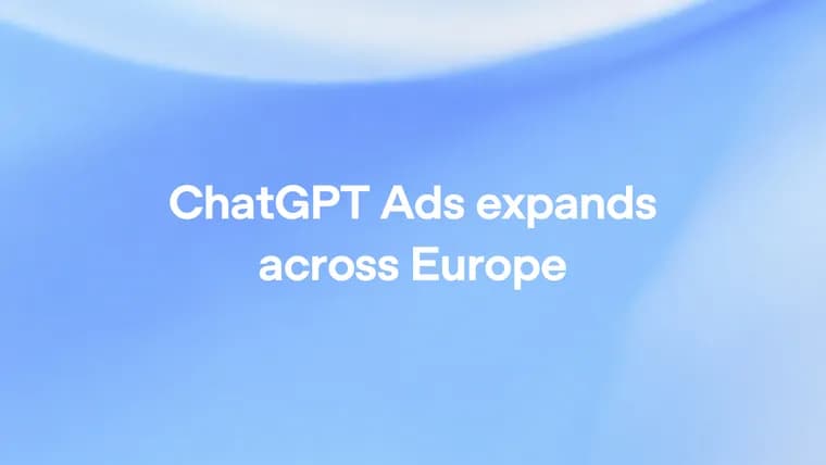OpenAI расширила ChatGPT Ads на 31 страну Европы