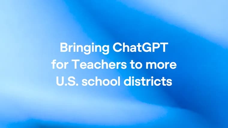 OpenAI довела ChatGPT for Teachers до 300 000+ учителей в США