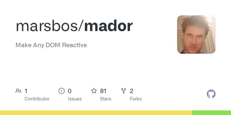 Mador: крошечная реактивная DOM-библиотека на 855 байт