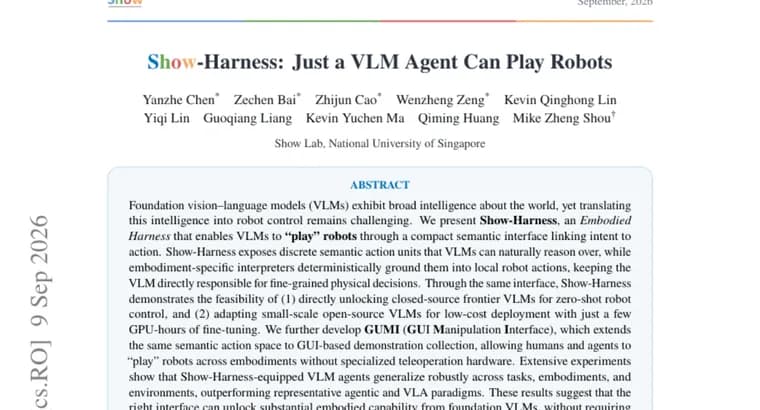 Show-Harness позволил VLM-агентам управлять роботами