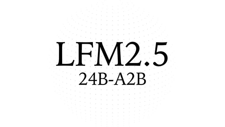 Liquid AI выпустила LFM2.5-24B-A2B: открытую модель для агентов на устройстве