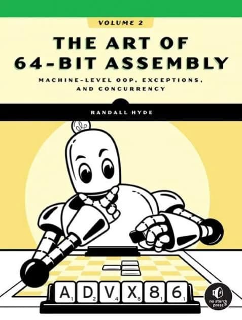 The Art of 64-Bit Assembly: книга учит писать в MASM то, что не объяснит ИИ
