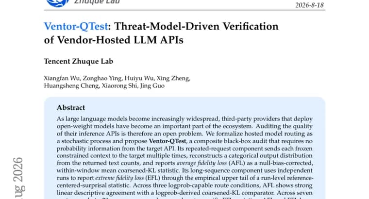 Ventor-QTest: как проверить, честно ли провайдер обслуживает заявленную LLM через API
