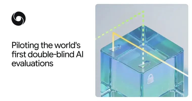 Google DeepMind провела первую в мире двойную слепую проверку ИИ-модели